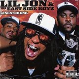 Kings of Crunk (Lil' Jon & The East Side Boyz)